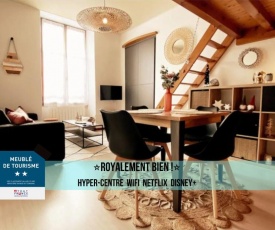 ROYALEMENT BIEN ! Hyper-centre - Wifi - Netflix - Disney plus